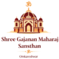 Shree Gajanan Maharaj Sansthan Omkareshwar